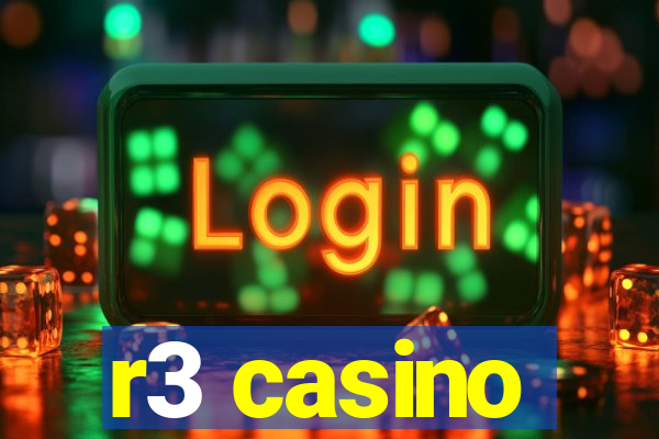 r3 casino